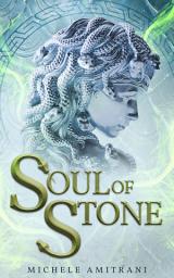 Icon image Soul of Stone: A Mythological Fantasy Novella