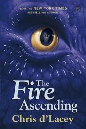 Icon image The Fire Ascending: Book 7
