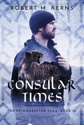 Icon image Consular Times: A Shifter Fantasy Adventure