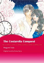 Icon image THE COSTARELLA CONQUEST: Mills & Boon Comics