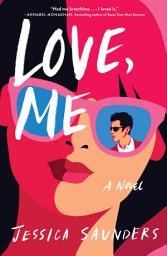 Icon image Love, Me: A Novel