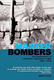 Icon image Master Bombers: The Experiences of a Pathfinder Squadron at War, 1942–1945