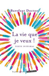 Icon image La vie que je veux !