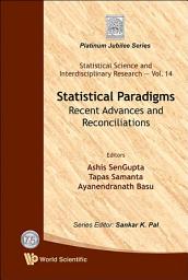 Icon image Statistical Paradigms: Recent Advances and Reconciliations