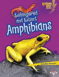 Icon image Endangered and Extinct Amphibians