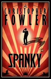 Icon image Spanky: A Novel