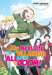 Icon image My Next Life as a Villainess: All Routes Lead to Doom!