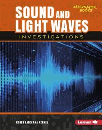 Icon image Sound and Light Waves Investigations