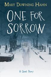 Icon image One for Sorrow: A Ghost Story