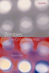 Icon image Zombies and Consciousness