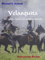 Icon image Velasquita: Mit zarter Hand und langem Messer