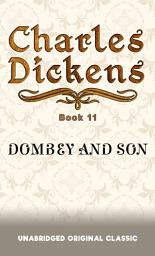 Icon image DOMBEY AND SON: UNABRIDGED AND ILLUSTRATED ORIGINAL CLASSIC