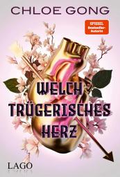 Icon image Welch trügerisches Herz: Der Jäger