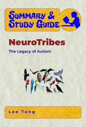 Icon image Summary & Study Guide - NeuroTribes: The Legacy of Autism