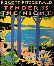 Icon image Tender Is the Night
