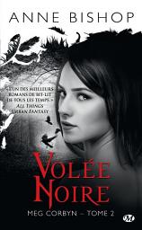 Icon image Meg Corbyn, T2 : Volée noire