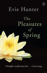 Icon image The Pleasures of Spring