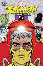 Icon image X-Cellent Vol. 2: Unsocial Media