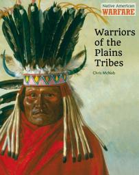 Icon image Warriors of the Plains Tribes