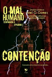 Icon image CONTENÇÃO: Uma noveleta fantástica sobre dívidas por pagar, tradições ancestrais e aquilo que existe no limiar da realidade