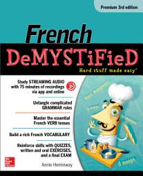 Icon image French Demystified, Premium 3rd Edition: Edition 3