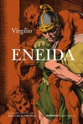 Icon image Eneida - Série Obras Completas de Virgílio