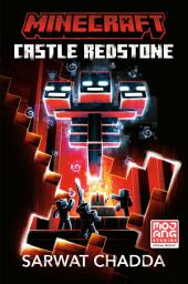 Icon image Minecraft: Castle Redstone: An Official Minecraft Novel