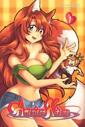 Icon image American Kitsune, Volume 1 (Manga)