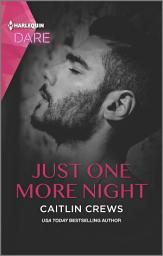 Icon image Just One More Night: A Sexy Billionaire Romance