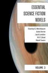 Icon image Essential Science Fiction Novels - Volume 3