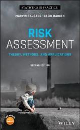 Icon image Risk Assessment: Theory, Methods, and Applications, Edition 2