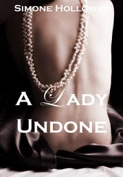 Icon image A Lady Undone 9: The Pirate's Captive (Historical Romance, Erotic Romance)