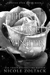 Icon image The Cursed Winter: A Dark Fairy Tale Retelling