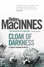 Icon image Cloak of Darkness: A Robert Renwick Novel