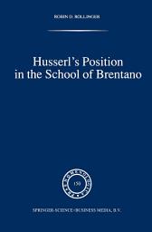 Icon image Phaenomenologica: Husserl’s Position in the School of Brentano