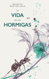 Icon image La vida de las hormigas (Edición mexicana)