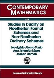 Icon image Studies in Duality on Noetherian Formal Schemes and Non-Noetherian Ordinary Schemes