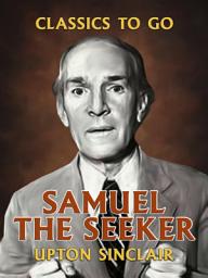 Icon image Samuel the Seeker: Restored Classics to Go Edition