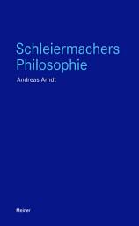 Icon image Schleiermachers Philosophie