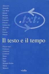 Icon image Critica del testo (1998) Vol. 1/1: Il testo e il tempo