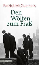 Icon image Den Wölfen zum Fraß