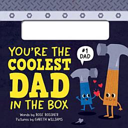 Icon image You’re the Coolest Dad in the Box