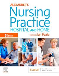 Icon image Alexander's Nursing Practice E-Book: Alexander's Nursing Practice E-Book, Edition 5