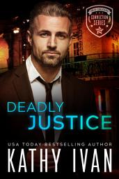 Icon image Deadly Justice