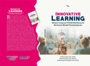 Icon image Innovative learning melalui integrasi STEAM multikultural berbasis model pembelajaran