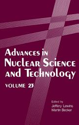 Icon image Advances in Nuclear Science and Technology