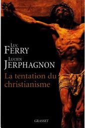 Icon image La tentation du christianisme