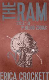 Icon image The Ram: Cycle 1 of The Blood Zodiac: An Occult Serial Killer Thriller