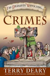 Icon image The Peasants' Revolting Crimes
