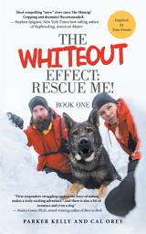 Icon image The Whiteout Effect: Rescue Me!